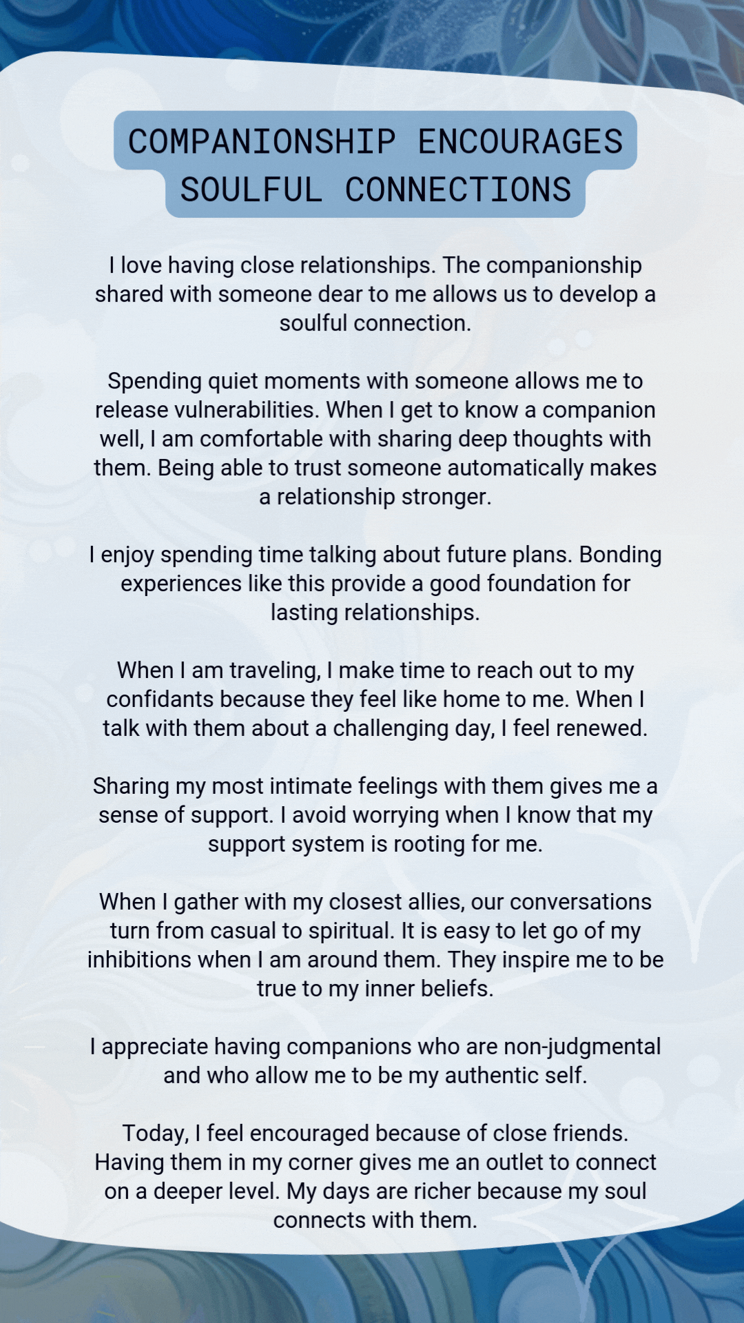 Companionship encourages soulful connections