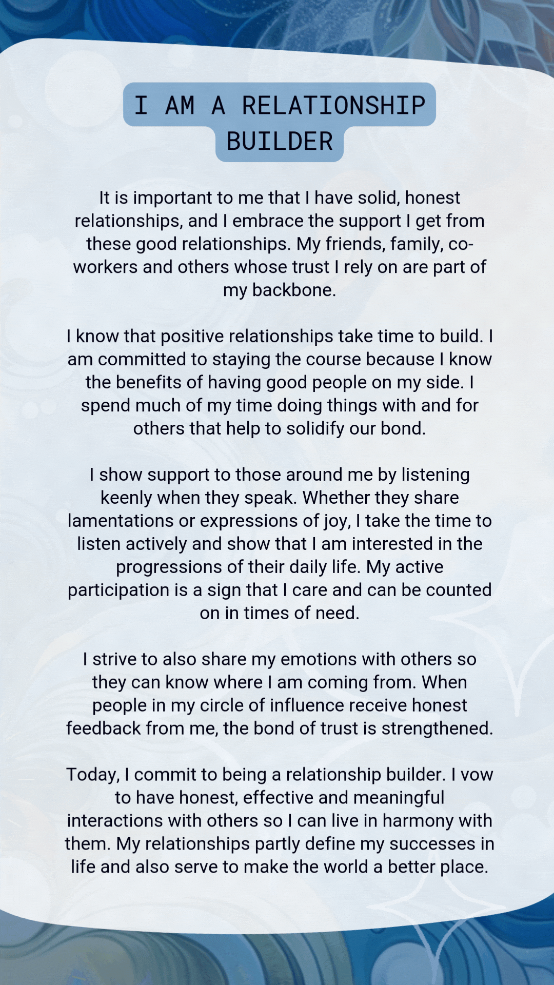 I am a relationship builder